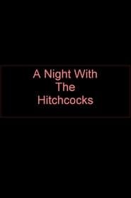 A Night With The Hitchcocks (2009)