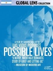 Possible Lives 2008 streaming