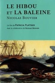 Image Le Hibou et la baleine, Nicolas Bouvier