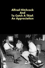 Alfred Hitchcock And To Catch A Thief:  An Appreciation series tv