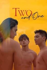 watch Two and One