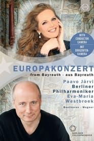 Europakonzert 2018 Live from Bayreuth 2018 streaming