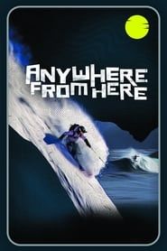 Anywhere From Here (2022)