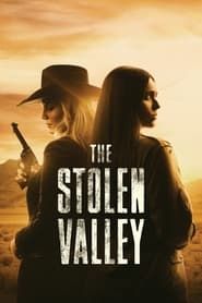 The Stolen Valley 2022 streaming