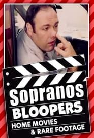 Sopranos Bloopers, Home Movies, & Rare Footage series tv
