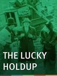 The Lucky Holdup series tv
