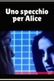A Mirror for Alice series tv