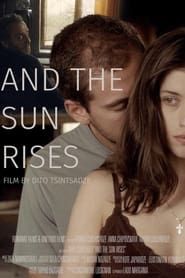 And the Sun Rises series tv