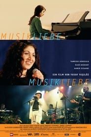 Musikliebe (2008)