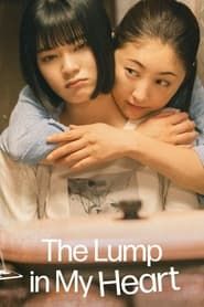 The Lump in my Heart series tv