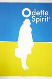 Odette Spirite series tv