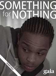 Something for Nothing (2013)