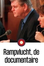 Rampvlucht, de documentaire series tv