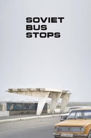 Soviet Bus Stops series tv
