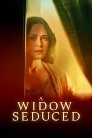 A Widow Seduced series tv