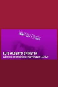 Image Spinetta. Discos esenciales: Kamikaze