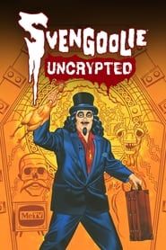 Svengoolie Uncrypted series tv