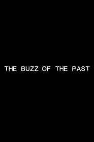 Image The Buzz of the Past