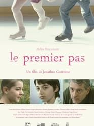 The First Step (2012)