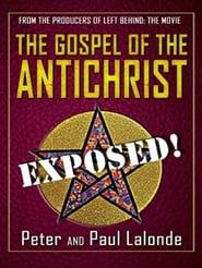 The Gospel of the Antichrist: Exposed series tv