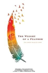 The Weight of a Feather: The Liberty Wildlife Story series tv