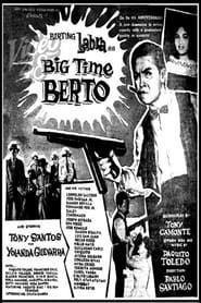 Bigtime Berto (1982)