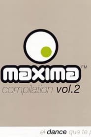 Maxima FM El Dance que te pega (2003)