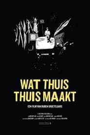 Wat Thuis Thuis Maakt series tv
