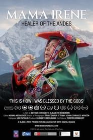 Mama Irene, Healer of the Andes series tv
