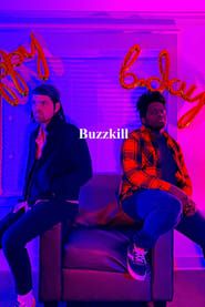 Buzzkill series tv