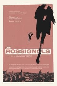 Les rossignols 2022 streaming