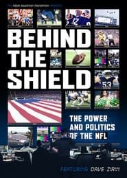 Image Behind the Shield: The Power and Politics of the NFL