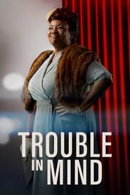 Trouble in Mind series tv