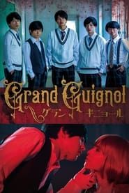 Grand Guignol series tv