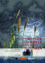 The hunger in the world explained to my son series tv