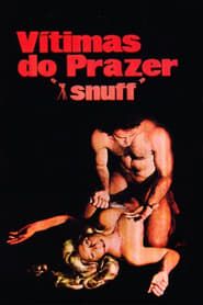 Snuff, Victims of Pleasure series tv