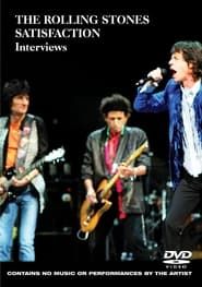 The Rolling Stones: Satisfaction Interviews series tv