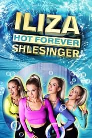 Iliza Shlesinger: Hot Forever series tv