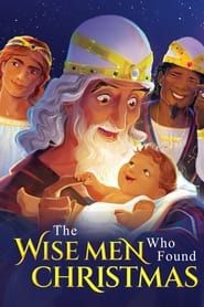 The Wise Men Who Found Christmas series tv