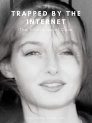 Image Trapped by the Internet - The Elodie Morel Case