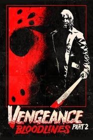 Vengeance 2: Bloodlines 2022 streaming