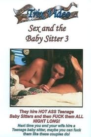 Sex and the Baby Sitter 3 (2015)