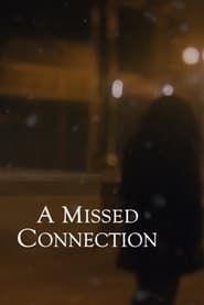 A Missed Connection series tv