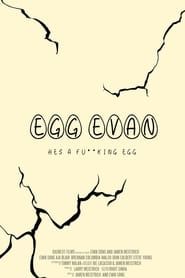 Egg Evan (2019)
