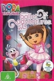Dora The Explorer: Dora's Ballet Adventures series tv
