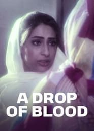 A Drop of Blood series tv
