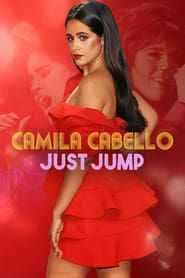 Camila Cabello: Just Jump series tv