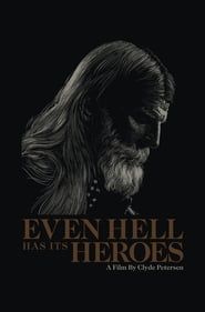 Even Hell Has Its Heroes series tv