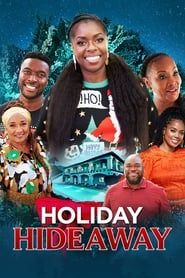 Holiday Hideaway 2022 streaming