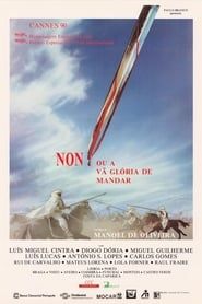 Non, ou la Vaine Gloire de commander (1990)